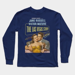 The Las Vegas Story Movie Poster Long Sleeve T-Shirt